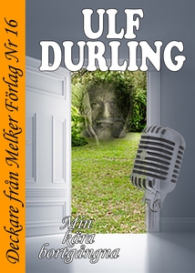 Min kära bortgångna (e-bok) av Ulf Durling
