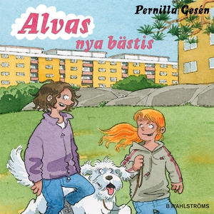 Alva 7 - Alvas nya bästis (ljudbok) av Pernilla