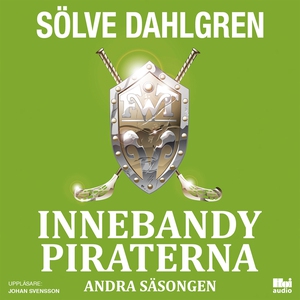 InnebandyPiraterna - Andra säsongen (ljudbok) a