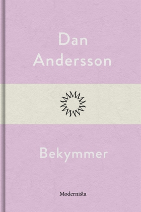 Bekymmer (e-bok) av Dan Andersson