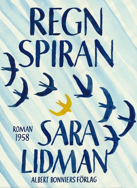 Regnspiran (e-bok) av Sara Lidman