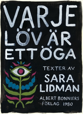 Varje löv är ett öga (e-bok) av Sara Lidman
