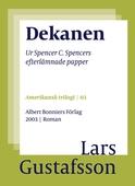 Dekanen : ur Spencer C. Spencers efterlämnade papper