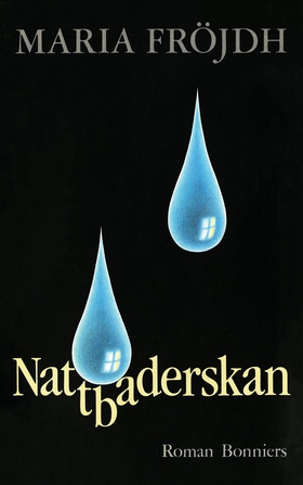 Nattbaderskan (e-bok) av Maria Fröjdh