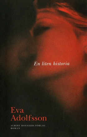 En liten historia (e-bok) av Eva Adolfsson