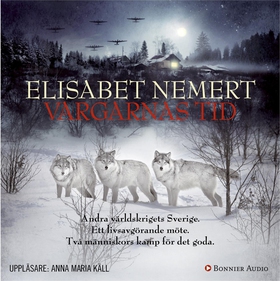 Vargarnas tid (ljudbok) av Elisabet Nemert