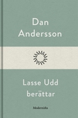 Lasse Udd berättar