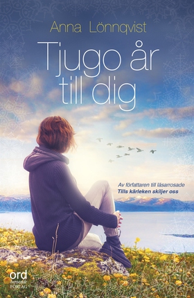 Tjugo år till dig (e-bok) av Anna Lönnqvist