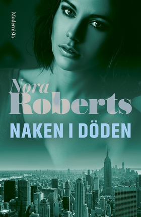 Naken i döden (e-bok) av Nora Roberts, J. D. Ro