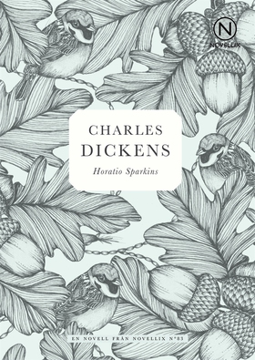 Horatio Sparkins (e-bok) av Charles Dickens