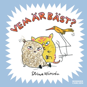 Vem är bäst? (e-bok) av Stina Wirsén