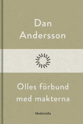 Olles förbund med makterna (e-bok) av Dan Ander