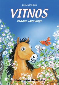 Vitnos 10 - Vitnos räddar Guldvinge (e-bok) av