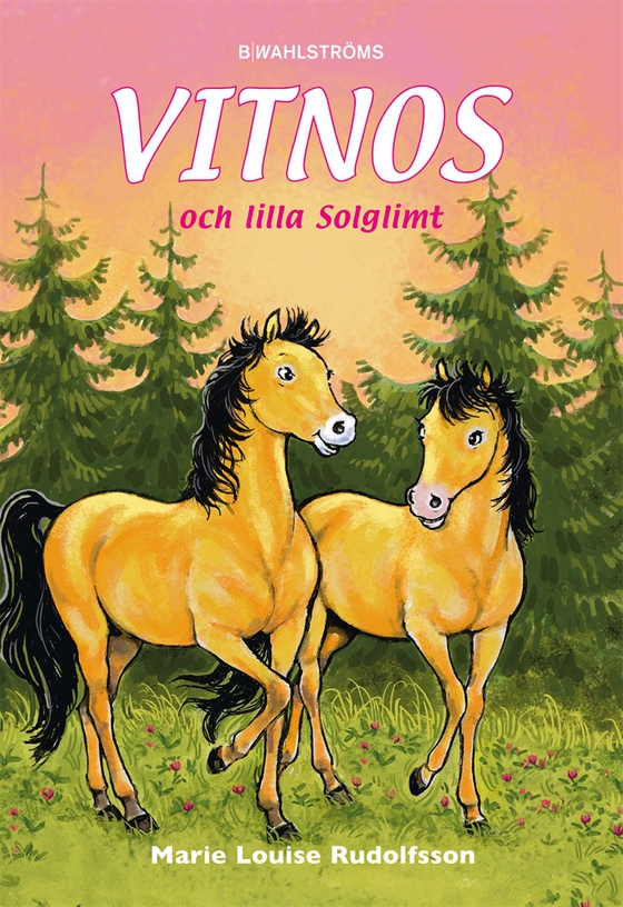 Vitnos 15 - Vitnos och lilla Solglimt