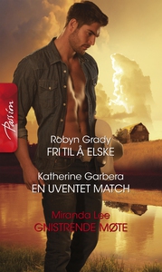 Fri til å elske / En uventet match / Gnistren