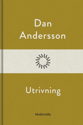 Utrivning (e-bok) av Dan Andersson