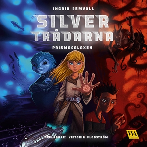 Silvertrådarna (ljudbok) av Ingrid Remvall