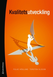 Kvalitetsutveckling (e-bok) av Folke Höglund, T