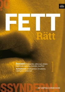 Fett rätt (ljudbok) av Hippas Eriksson