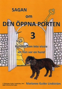 Sagan om den öppna porten 3. Hunden som inte vi