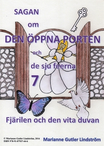 Sagan om den öppna porten 7. Fjärilen och den v