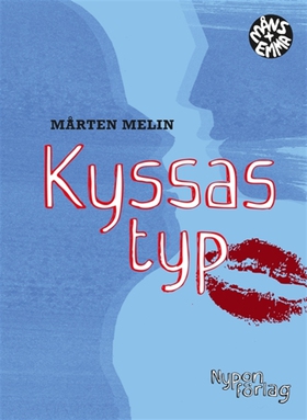 Kyssas typ (e-bok) av Mårten Melin