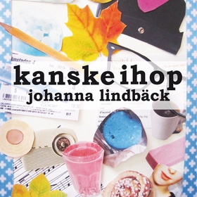 Kanske ihop (ljudbok) av Johanna Lindbäck