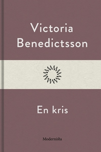 En kris (e-bok) av Victoria Benedictsson