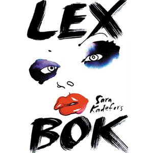 Lex bok (ljudbok) av Sara Kadefors