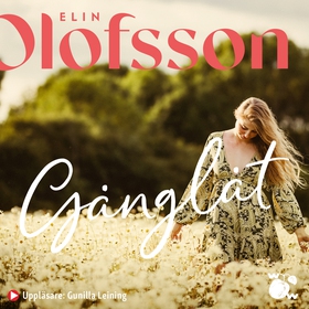 Gånglåt (ljudbok) av Elin Olofsson