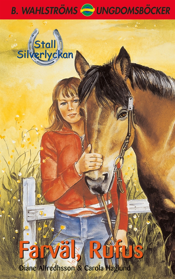 Stall Silverlyckan del 2 - Farväl Rufus