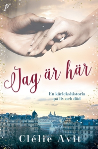 Jag är här (e-bok) av Clélie Avit