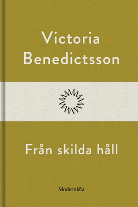 Från skilda håll (e-bok) av Victoria Benedictss