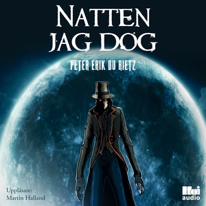 Natten jag dog (ljudbok) av Peter Erik Du Rietz