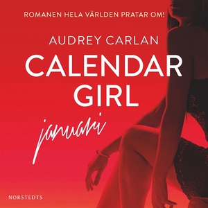 Calendar Girl : Januari (ljudbok) av Audrey Car