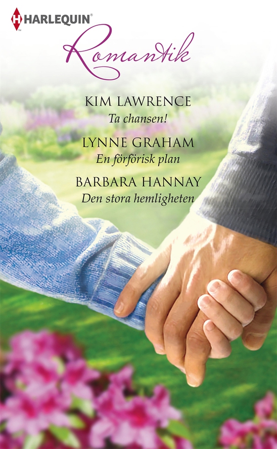 Ta chansen!/En förförisk plan/Den stora hemligheten