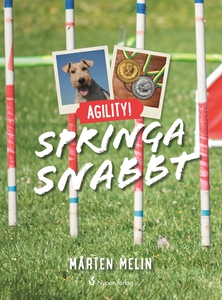 Agility! Springa snabbt (e-bok) av Mårten Melin