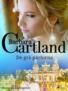 De grå pärlorna (e-bok) av Barbara Cartland