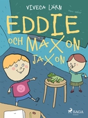 Eddie och Maxon Jaxon