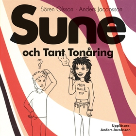 Sune och Tant Tonåring (ljudbok) av Sören Olsso