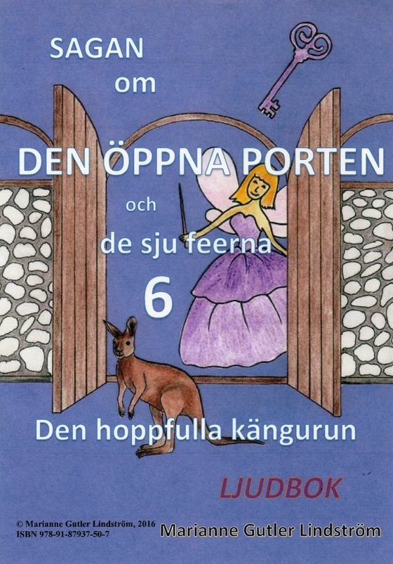 Sagan om den öppna porten 6. Den hoppfulla kängurun
