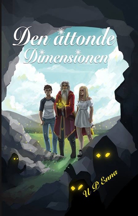 Den åttonde dimensionen (e-bok) av U P Enna
