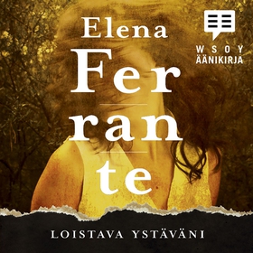 Loistava ystäväni (ljudbok) av Elena Ferrante