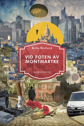 Vid foten av Montmartre (e-bok) av Britta Röstl