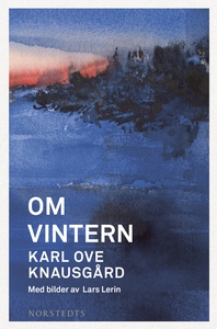 Om vintern (e-bok) av Karl Ove Knausgård