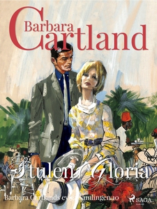 Stulen Gloria (e-bok) av Barbara Cartland