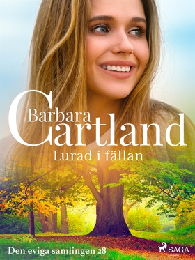 Lurad i fällan (e-bok) av Barbara Cartland