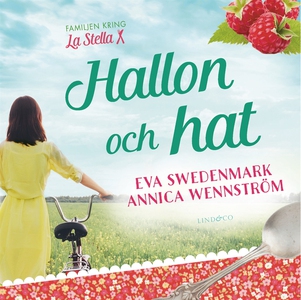 Hallon och hat (ljudbok) av Annica Wennström, E