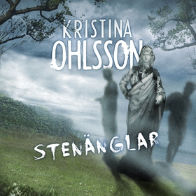 Stenänglar (ljudbok) av Kristina Ohlsson