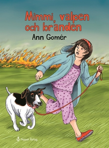 Mimmi, valpen och branden (e-bok) av Ann Gomér